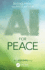 Ai for Peace (Ai for Everything)