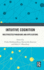 Intuitive Cognition: Multifaceted Paradigms and Applications