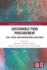 Sustainable Food Procurement: Legal, Social and Organisational Challenges (Routledge Studies in Food, Society and the Environment)