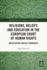 Religions, Beliefs and Education in the European Court of Human Rights: Investigating Judicial Pedagogies