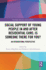 Social Support of Young People in and after Residential Care: Is Someone There for You?: An International Perspective