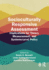 Socioculturally Responsive Assessment: Implications for Theory, Measurement, and Systems-Level Policy