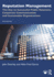 Reputation Management: The Key to Successful Public Relations, Corporate Communication and Sustainable Organizations