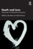 Death and Love: Psychoanalytic and Philosophical Perspectives