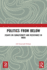 Politics from Below: Essays on Subalternity and Resistance in India