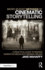 Micro-Budget Methods of Cinematic Storytelling: a Practical Guide to Making Narrative Media With Minimal Means
