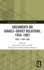 Documents on Israeli-Soviet Relations, 1954? 1967 (Routledge Histories of Central and Eastern Europe)