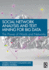 Social Network Analysis and Text Mining for Big Data: The Power of Words and Networks
