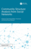 Community Structure Analysis from Social Networks