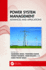 Power System Management: Advances and Applications