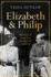 Elizabeth and Philip: a Story of Young Love, Marriage and Monarchy