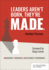 Leaders aren't born, they're M.A.D.E.: Management, Awareness, Development, Environment