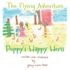 The Flying Adventure (Poppy's Happy Hens)