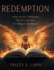 Redemption: How to Get Through the Pits of Hell to Redeem Yourself