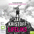 Lifel1k3 (Lifelike) [Paperback] Jay Kristoff