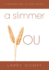 Slimmer You