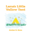 Lana's Little Yellow Tent