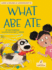 What Abe Ate (My Decodable Readers)