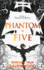 Thread of Souls: Book I: Phantom Five
