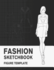 Fashion Sketchbook Figure Template: Easily Sketch Your Fashion Design With 200+ Large Figure Template and Record Your Ideas With the Blank Graph Paper