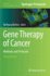 Gene Therapy of Cancer Methods and Protocols 3ed (Hb 2022)