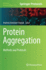 Protein Aggregation: Methods and Protocols