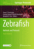 Zebrafish: Methods and Protocols