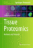 Tissue Proteomics: Methods and Protocols