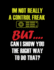 I'm Not Really A Control Freak: Funny Quotes and Pun Themed College Ruled Composition Notebook