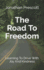 The Road To Freedom: Learning To Drive With Joy And Kindness