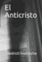 El Anticristo (Spanish Edition)