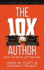 The 10X Author: Level Up or Be Left Behind