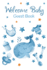 Welcome Baby Guest Book: Baby Shower Keepsake, Advice for Expectant Parents and Bonus Gift Log-Blue Whale Design Cover