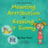 Life Skills Series - Meaning Attribution Or Keeping It Sunny