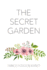 The Secret Garden