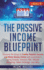 The Passive Income Blueprint: 4 Books in 1: Discover the Ways to Create Passive Income and Make Money Online with Ecommerce using Shopify, Amazon FBA, Affiliate Marketing, Retail Arbitrage, and eBay