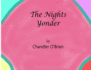 The Nights Yonder: A Kids Book