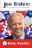 Joe Biden Who is America's 46th President? : Easy Reader for Children-Level 2