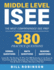 Middle Level Isee: Learn All the Secrets to Pass the 160 Questions of the Exam on Your First Attempt, Mastering All 5 Sections | Exam Strategies, Tips & Tricks to Highly Succeed in the Test