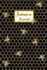 Beekeeping Journal: Beekeeper Record Book for Bees Notebook
