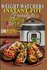 W&#1077; Ight Watchers Instant P&#1086; T Freestyle Cookbook #2019: 100 Easy and Delicious Ww Smart Points Recipes for Healthy Living