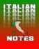 Italian Notes: Italian Journal, 8x10 Composition Book, Back to School Notebook, Italian Language Student Gift (on Target Language Notebooks)