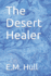 The Desert Healer