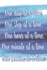 One Day at a Time. One Step at a Time. One Hour at a Time. One Minute at a Time. One Second at a Time. : Daily Sobriety Journal for Addiction Recovery...Working the 12 Steps 124 Pages 6"X9"
