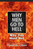 Why Men Go To Hell: And How To Be Assured of Heaven