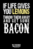 If Life Gives You Lemons Throw Them Away and Get Some Bacon: My Personal Bbq Recipes  Blank Barbecue Cookbook  Barbecue 100% Meat-Black (6x9, 120 Pages, Matte)