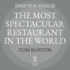 The Most Spectacular Restaurant in the World Lib/E: The Twin Towers, Windows on the World, and the Rebirth of New York