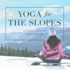 Yoga for the Slopes