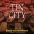 Tin City (the Twin Cities Pi Mac McKenzie Novels, Book 2) (Twin Cities Pi Mac McKenzie Novels, 2)