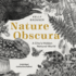 Nature Obscura Lib/E: A City's Hidden Natural World